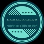 COMFORTABLE HEATING & AIR CONDITIONING LLC.